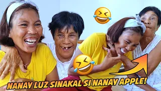 Nanay Luz Sinakal Si Nanay Apple! Super Laugh Trip!