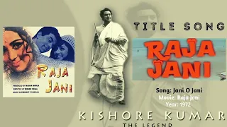 Jani O Jani | Credit / Title Song | Raja Jani | Kishore Kumar