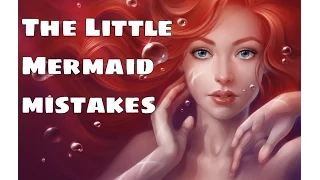 10 Most Powerful Fails From The Little Mermaid You've Missed | The Little Mermaid MOVIE MISTAKES