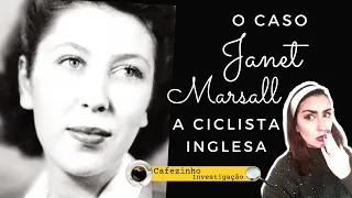 O CASO JANET MARSHALL: A CICLISTA INGLESA ASSASSINADA NA FRANÇA  NOS ANOS 50!