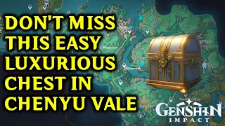 Don’t Miss This Easy Luxurious Chest in Chenyu Vale! | Genshin Impact | #gacha #genshinimpact