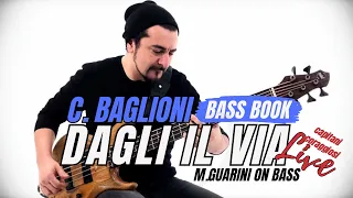 Dagli il via (C. BAGLIONI) - Bass cover with score and BassTAB