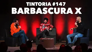 Tintoria #147 Barbascura X