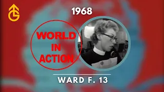 World In Action: Ward F . 13