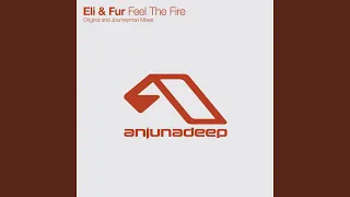 Feel The Fire (Original Mix)