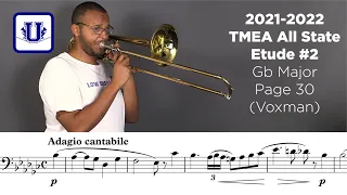 2021-2022 TMEA Tenor Trombone Etude #2 Adagio cantabile (page 30) from Voxman Selected Studies