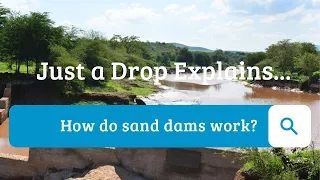 How do sand dams work?