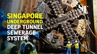 Singapore Underground: Deep Tunnel Sewerage System a key part of nation's water future