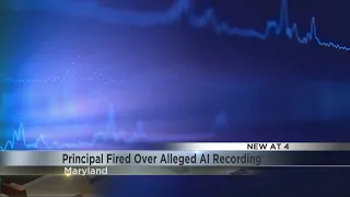 Principal fired over alleged AI recording