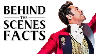 10 Behind the Scenes Facts about The Greatest Showman