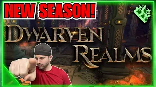 Dwarven Realms Season 23 Dropped!! HUGE Changes!! Lets Do It!