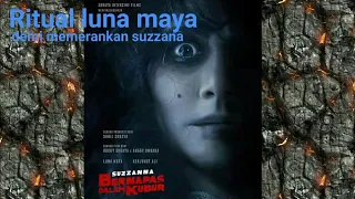 Suzzana bernapas dalam kubur 2018.(ritual luna maya)