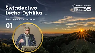 Lech Dyblik - Świadectwo wyrwania się z nałogu alkoholizmu, odzyskania wiary i przebaczenia