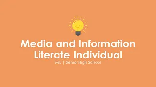 Media and Information Literate Individual | MIL