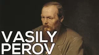 Vasily Perov: A collection of 138 paintings (HD)