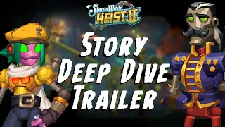 SteamWorld Heist II | Story Deep Dive