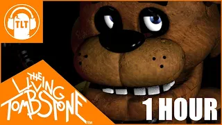 Five Nights at Freddy's 1 Song - The Living Tombstone [1 Hour Version]