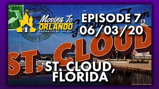 St. Cloud, Florida Information | Moving to Orlando | 06/03/20