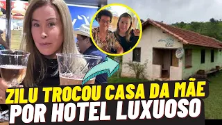 ZILÚ GODOI TROCOU CASA SIMPLES DA MÃE POR HOTEL LUXOSO.👀