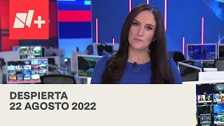 Despierta I Programa Completo 22 Agosto 2022