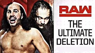 WWE Raw: Matt Hardy vs Bray Wyatt Ultimate Deletion Match LIVE