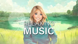 3 hours of relaxing and chill music ☘️  |  3 小時的放鬆舒緩音樂 ☘️  |  リラックスしてくつろげる音楽 3 時間 ☘️