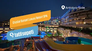 TatilSepeti - Crystal Sunset Luxury Resort & Spa