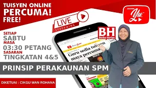 🔴 [LIVE] PRINSIP PERAKAUNAN SPM, GERAK GEMPUR AKAUN 9 OLEH CIKGU WAN ROHANA #59 #TUISYENPERCUMA