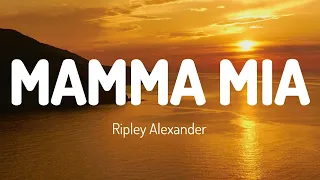 Mamma Mia Ripley Alexander Lyrics (Australian Idol 2024)