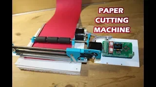 DIY Arduino Based Paper Cutting Machine