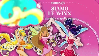 (Studio) Winx Club - Siamo Le Winx Acapella