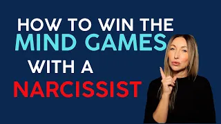 How To Win The Mind Game With A Narcissist MUST WATCH