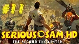 Прохождение Serious Sam HD: The Second Encounter - Часть 11: Земля проклятых (Без комментариев)