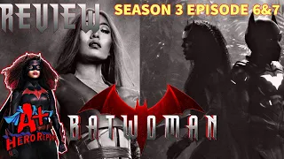 Batwoman Season 3 Episode 6 & 7 Review     How Does Your Garden Grow  & Pick Your Poison!    A+ Hero