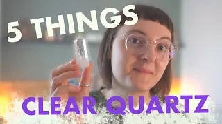 5 WAYS TO USE CLEAR QUARTZ FOR HEALING~ Five Things You Can Use Clear Quartz For