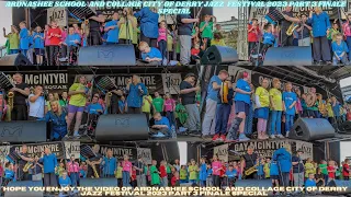 ARDNASHEE SCHOOL  AND COLLAGE CITY OF DERRY JAZZ  FESTIVAL 2023 PART 3 FINALE SPECIAL