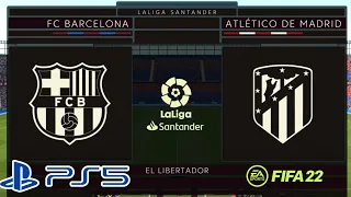 Barcelona (BAR) VS Atletico de Madrid (ATM) on PS5 (4K 60 FPS  HDR )– FIFA 22