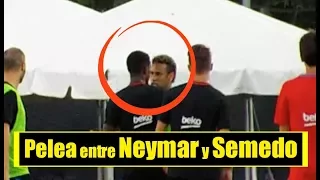 PELEA entre Neymar y Semedo l En entrenamiento de Barcelona