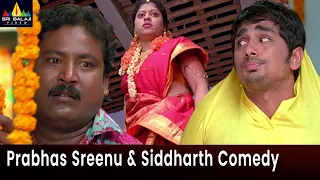 Prabhas Sreenu and Siddharth Hilarious Comedy Scene | Baava | Telugu Comedy Scenes @SriBalajiMovies