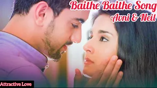 Baithe Baithe | Stebin Ben , Aishwarya Pandit New Song 2021 | Avni & Neil New Video Song