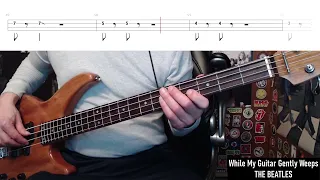 While My Guitar Gently Weeps by The Beatles - Bass Cover with Tabs Play-Along