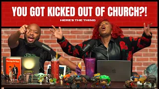 You Got Kicked OUT of Church?! | #heresthething