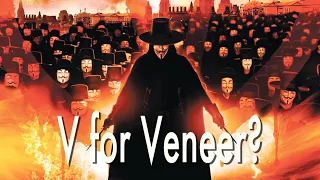 Imperfect Unmasking: V for Vendetta Part 2