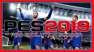 PES 2019 - Pro Evolution Soccer 19 - Trailer & Gameplay