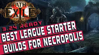 [3.24]NECROPOLIS LEAGUE BEST STARTERS PoE Builds by Odealo