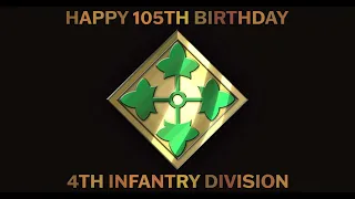 4th Infantry Division's 105th Birthday