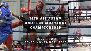 Short video compilation of 16th All Assam Amateur Muaythai Championship (Highlights)