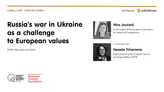 Russia’s war in Ukraine as a challenge to European values