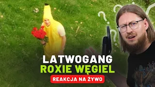 ŁATWOGANG "ROXIE WĘGIEL" | REAKCJA NA ŻYWO 🔴