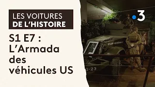 Les voitures de l'histoire - S1 E7 : L’Armada des véhicules US